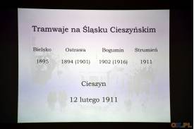 " Cieszyńskie tramwaje" - prelekcja Macieja Dembinioka