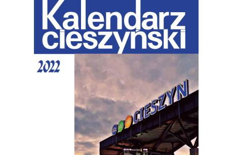 Fragment okładki "Kalendarza Cieszyńskiego" na 2022 rok. Fot. mat. pras. MZC