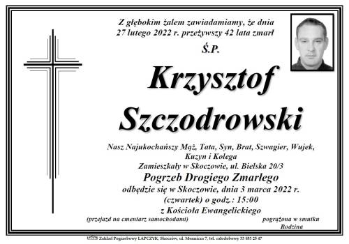 Zmarł Ś. P Krzysztof Szczodrowski 