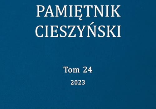 Okładka 24. tomu "Pamiętnika Cieszyńskiego", fot. mat.pras.