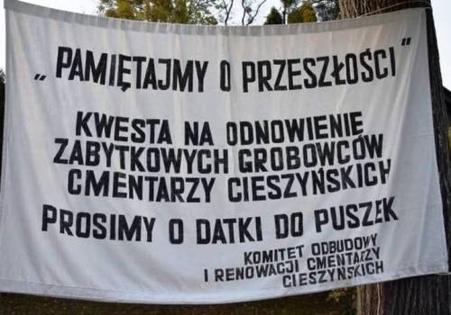 Społeczny Komitet Renowacji Cmentarzy Cieszyńskich zapowiada kolejna zbiórkę, fot. Społeczny Komitet Renowacji Cmentarzy Cieszyńskich