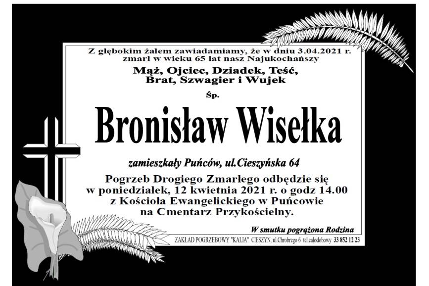 Zmarł  śp. Bronisław Wisełka 