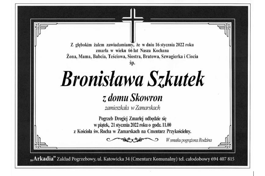 Zmarła ŚP. Bronisława Szkutek z domu Skowron