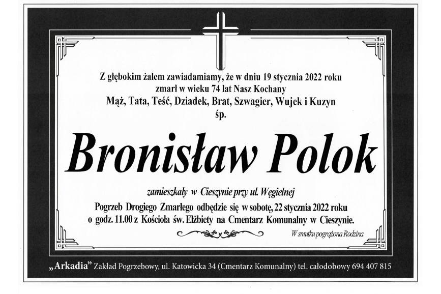 Zmarł śp. Bronisław Polok 