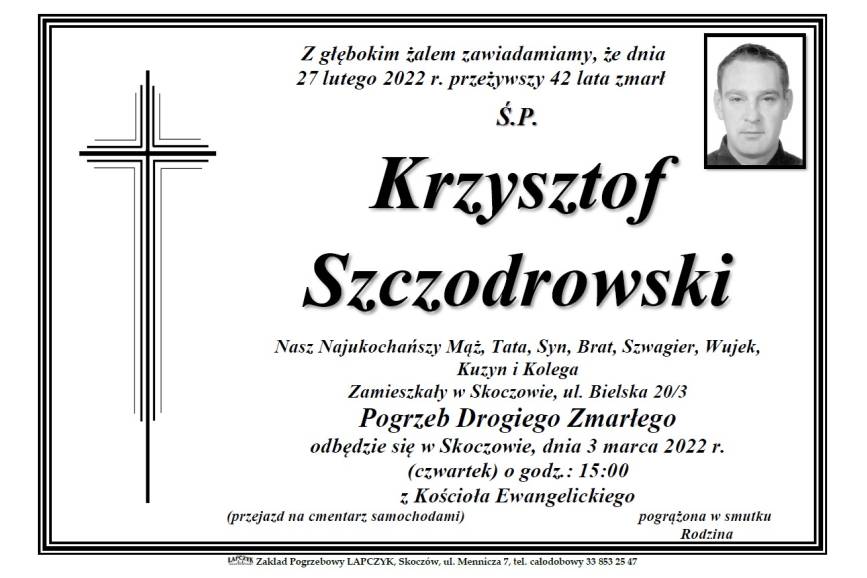 Obrazek przedstwiające informacje gdzie odbędize się pogrzeb Krzysztofa Szczodrowskiego
