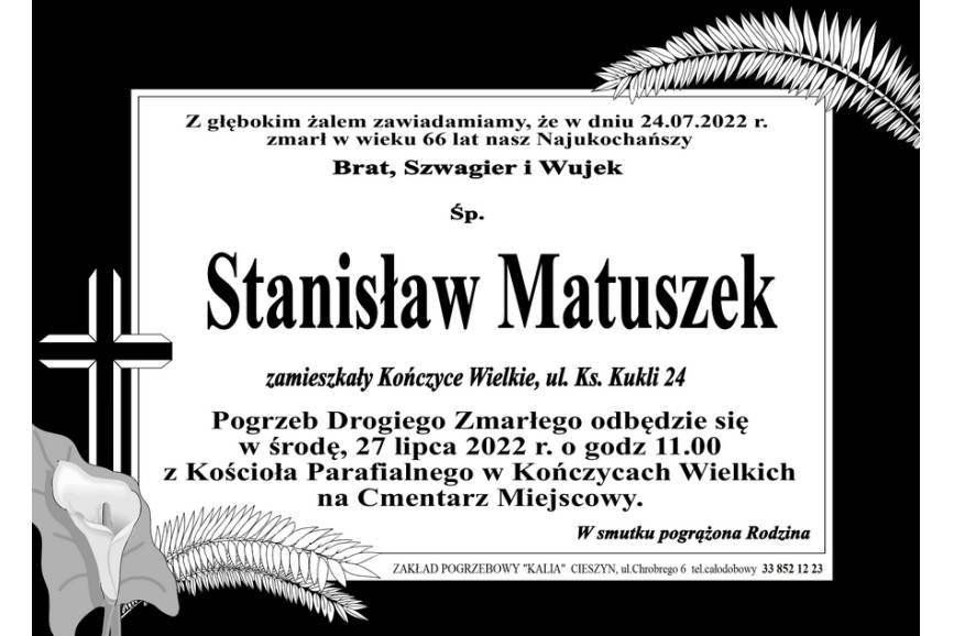 Zmarł śp. Stanisław Matuszek