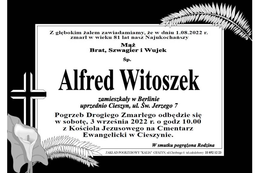 Zdjęcie przedstawia klepsydrę z informacją o śmierci Alfreda Witoszka