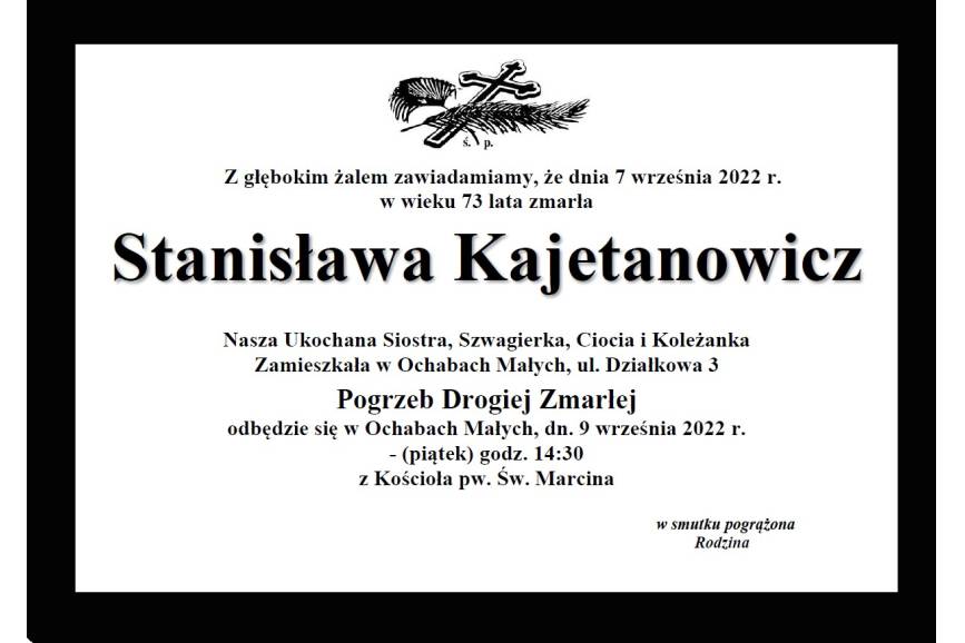 Zmarła Stanisława Kajetanowicz 