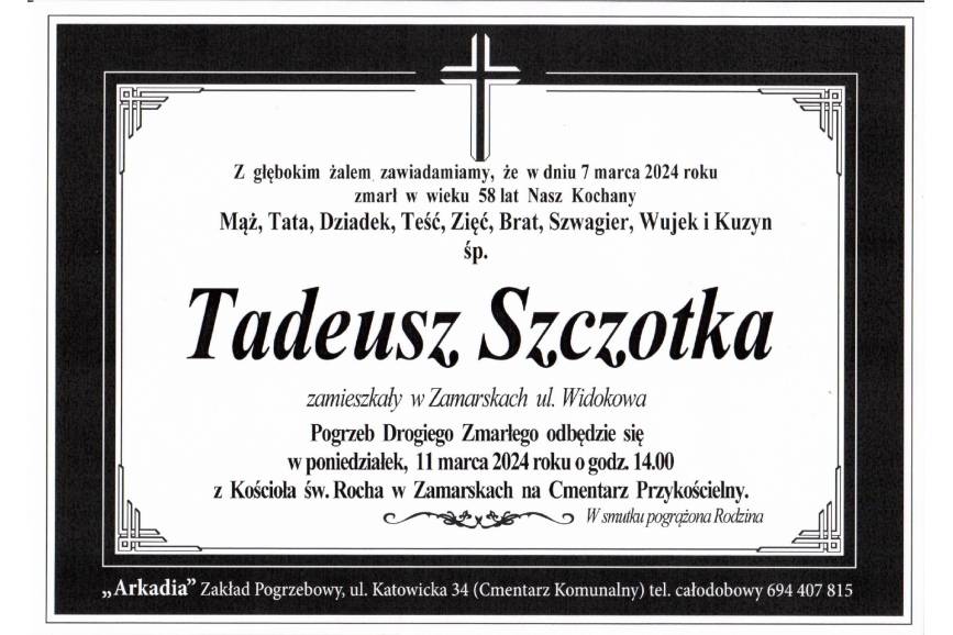 Zmarł śp. Tadeusz Szczotka